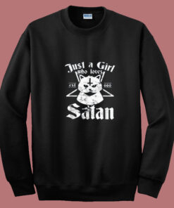 Just A Girl Who Loves Satan Summer Sweatshirt