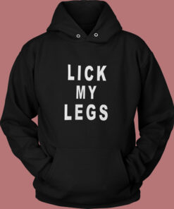 Lick My Legs Vintage Hoodie