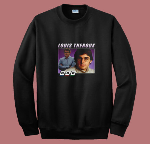 Louis Theroux Bbc Inspired Funny Summer Sweatshirt