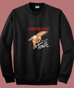 Loverboy Get Lucky Tour 1982 Album Summer Sweatshirt