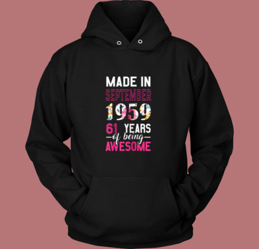 Made In September 1959 Vintage Hoodie