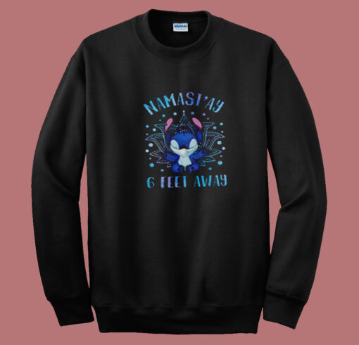 Namast'ay 6 Feet Away Stitch Summer Sweatshirt