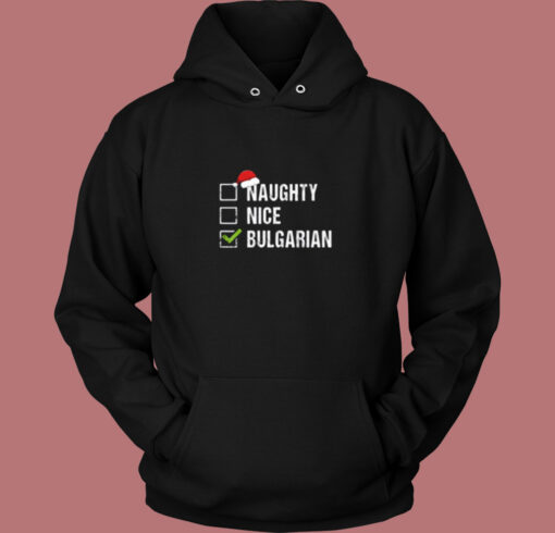 Naughty Nice Bulgarian Vintage Hoodie