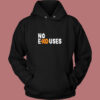 No Excuses Vintage Hoodie