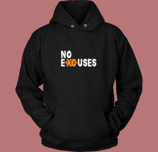 No Excuses Vintage Hoodie