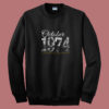 October 1974 Tee 45 Year Old Summer Sweatshirt