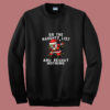 On The Naughty List And I Regret Nothing Summer Sweatshirt