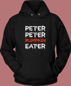 Peter Peter Pumpkin Eater Vintage Hoodie