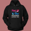 Pink Or Blue Grandma Loves You Vintage Hoodie