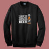 Practice Beers Summer Sweatshirt