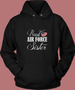 Proud Air Force Sister Vintage Hoodie