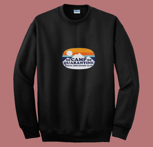 Retro Camp Quarantine Summer Sweatshirt