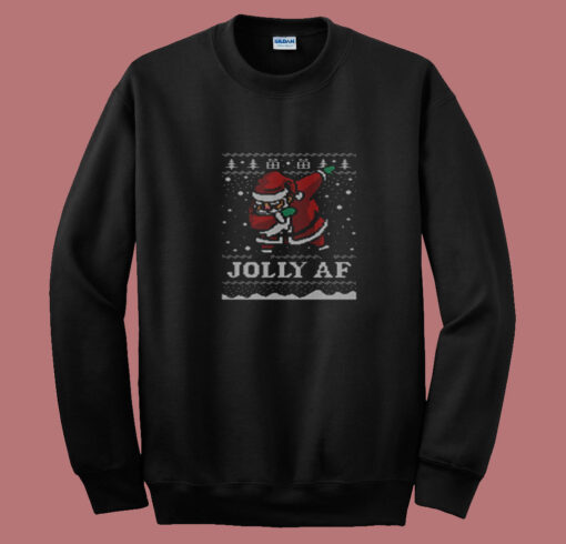 Santa Jolly Af Ugly Christmas Sweater Funny Santa Summer Sweatshirt