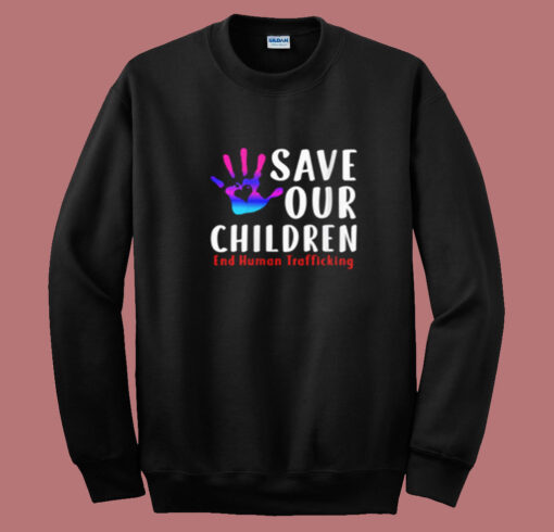 Save Our Children Summer Sweatshirt