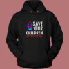 Save Our Children Vintage Hoodie