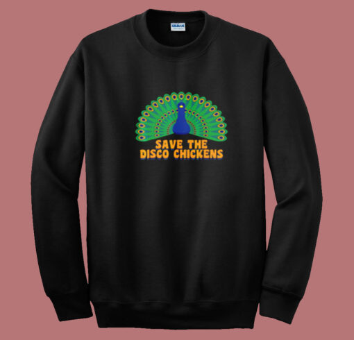 Save The Disco Chickens Summer Sweatshirt