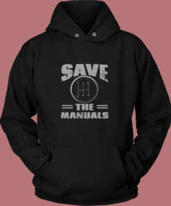 Save The Manuals Vintage Hoodie