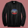 Say No To Creepy Joe Summer Sweatshirt