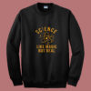 Science Like Magic But Real Summer Sweatshirt