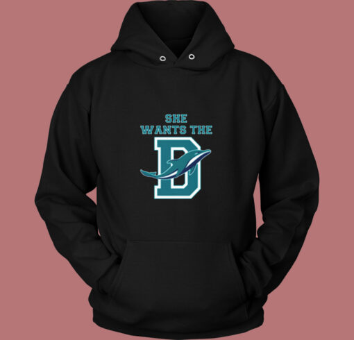 She Wants The D Miami Football Fan Vintage Hoodie