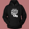 She’s My Drunker Half Vintage Hoodie