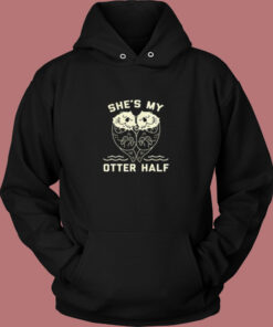 She's My Otter Half Vintage Hoodie