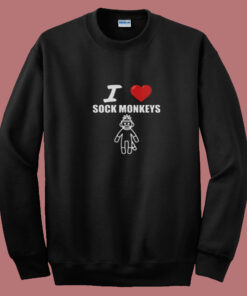 Sock Monkey Shirt I Love Sock Monkeys Summer Sweatshirt