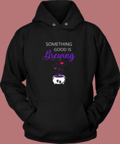 Something Good Is Brewing Vintage Hoodie