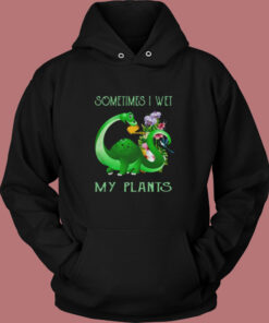 Sometimes I Wet My Plants Vintage Hoodie