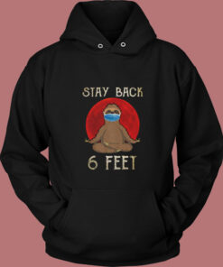 Stay Back 6 Feet Vintage Hoodie