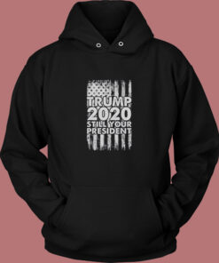 Still Your President Vintage Hoodie