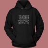 Strong Teacher Vintage Hoodie