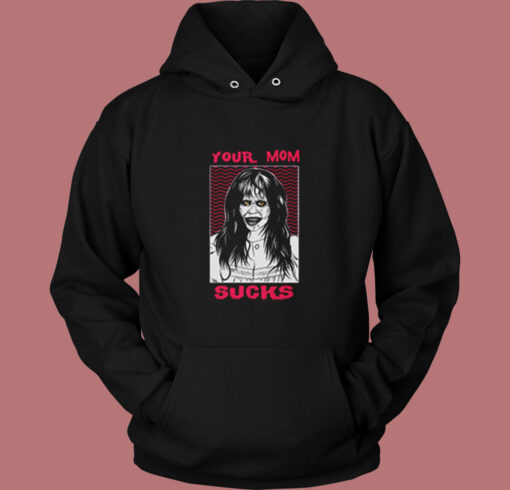 The Exorcist Your Mom Sucks Vintage Hoodie