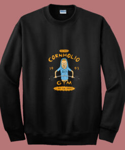 The Great Cornholio Gym 1993 Summer Sweatshirt