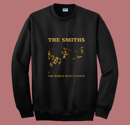 The Smiths The World Won't Listen Summer Sweatshirt