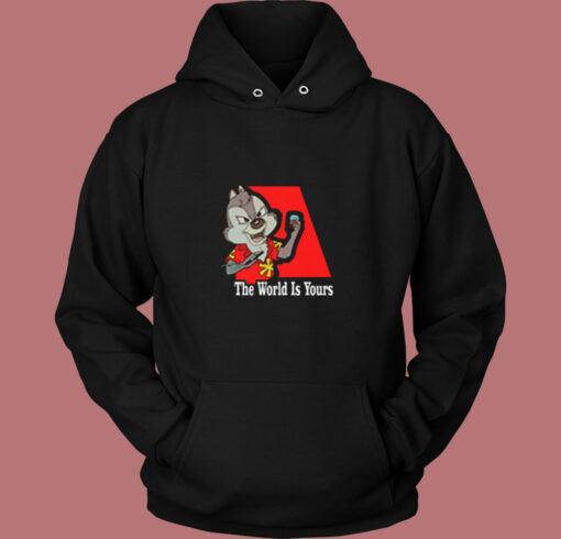 The World Is Yours Chip N Dale Vintage Hoodie