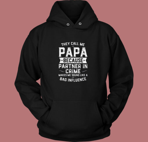 They Call Me Papa Vintage Hoodie