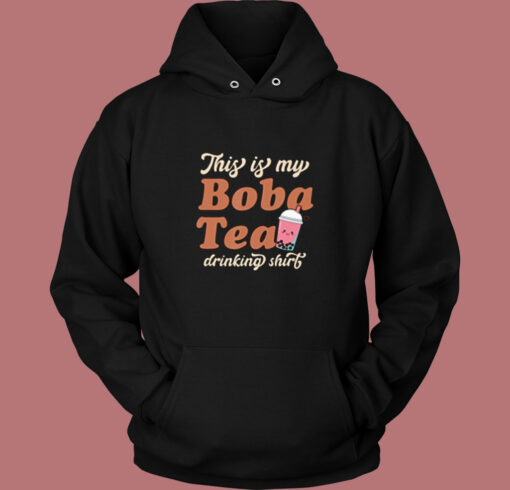 This Is My Boba Tea Drinking Vintage Hoodie