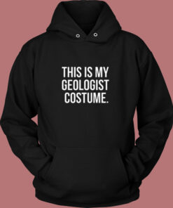 This Is My Geologist Costume Vintage Hoodie