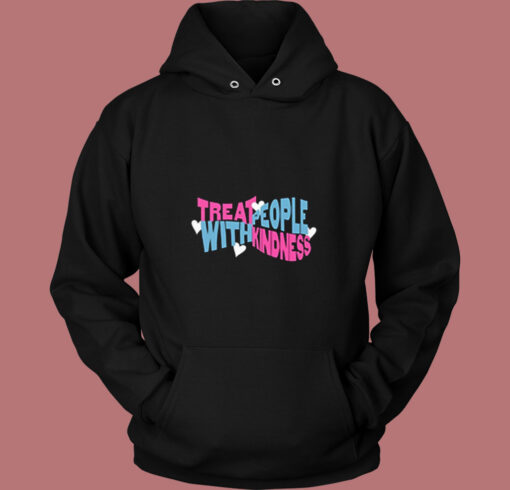 Treat Fine Kindness With Harry Vintage Hoodie