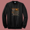 Trucker's Wife Summer Sweatshirt