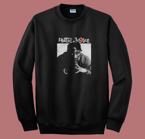 Tupac Shakur Poetic Justice Summer Sweatshirt