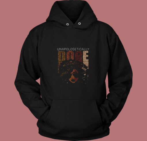 Unapologetically Dope African American Black Queen Melanin Vintage Hoodie