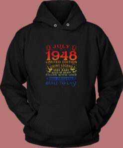 Vintage 72 Years Old July 1948 Vintage Hoodie