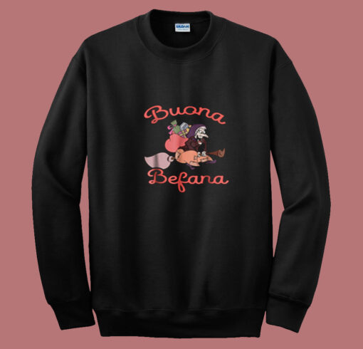 Vintage Buona Befana Italian Christmas Summer Sweatshirt