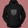 We Can Be Heroes David Bowie Vintage Hoodie