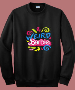 Weird Barbie Summer Sweatshirt