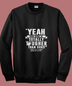 Yeah Your Sport Summer Sweatshirt